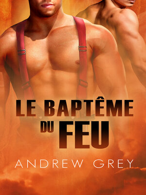 cover image of Le Baptême du Feu